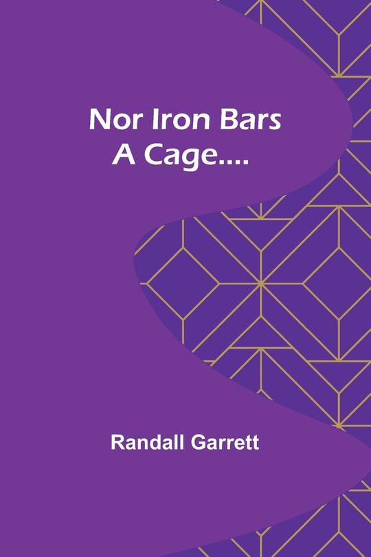Couverture_Nor Iron Bars a Cage....