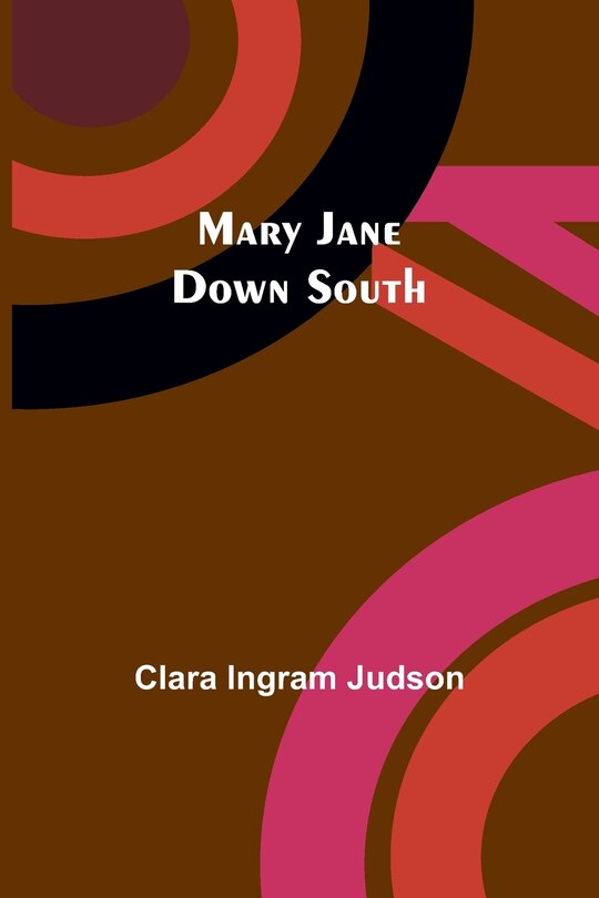 Front cover_Mary Jane Down South