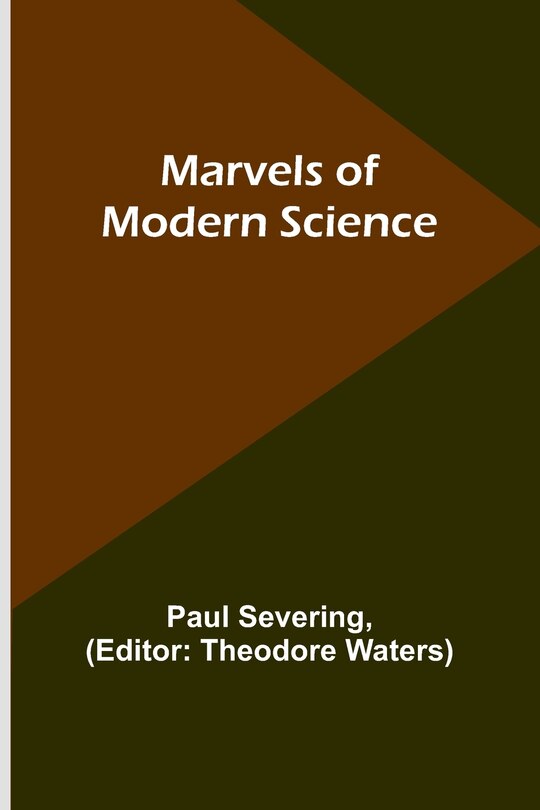 Front cover_Marvels of Modern Science