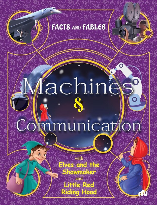 Front cover_Facts And Fables Machines And Communication