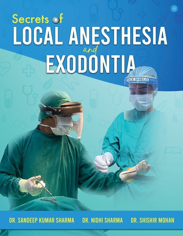 Front cover_Secrets of Local Anesthesia and Exodontia