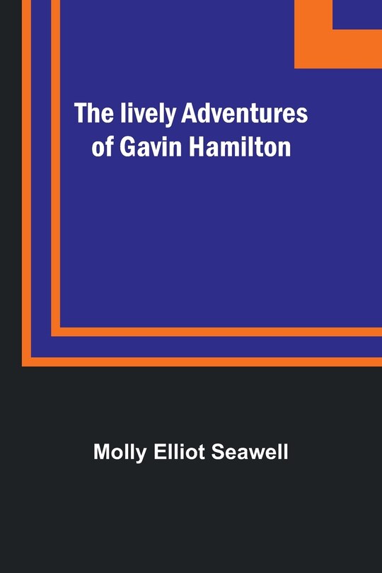 Couverture_The lively adventures of Gavin Hamilton