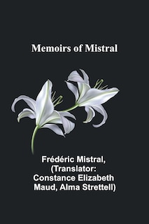 Front cover_Memoirs of Mistral