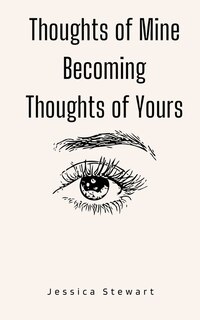 Couverture_Thoughts of Mine Becoming Thoughts of Yours