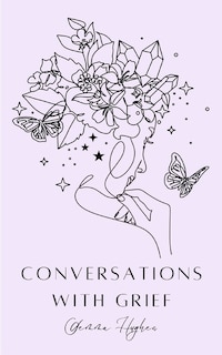 Front cover_Conversations with Grief