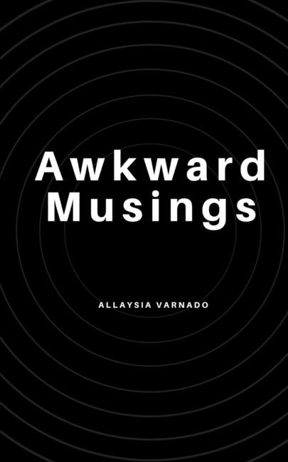 Front cover_Awkward Musings