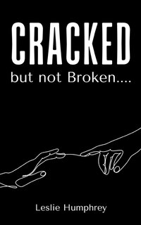 Front cover_Cracked but not Broken....