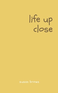Front cover_Life Up Close