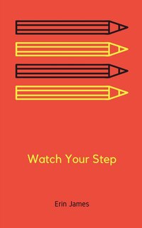 Front cover_Watch Your Step