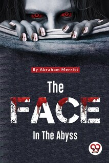 Front cover_The Face in the Abyss