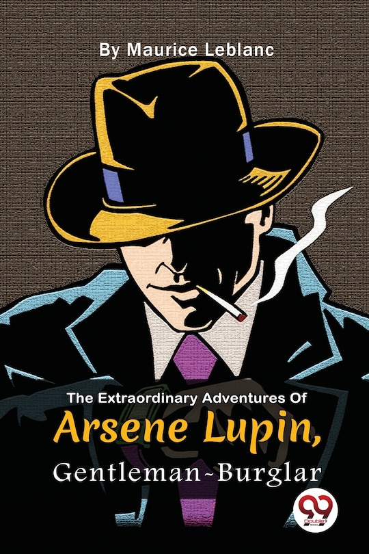 Couverture_The Extraordinary Adventures Of Arsène Lupin, Gentleman-Burglar