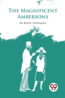 Front cover_The Magnificent Ambersons