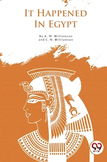 Front cover_It Happened In Egypt
