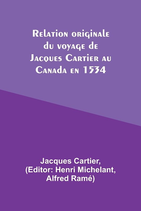 Couverture_Relation originale du voyage de Jacques Cartier au Canada en 1534