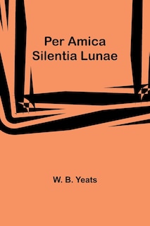 Front cover_Per Amica Silentia Lunae