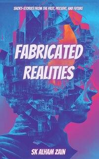 Front cover_Fabricated Realities