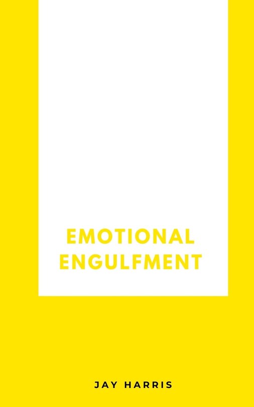 Front cover_Emotional Engulfment