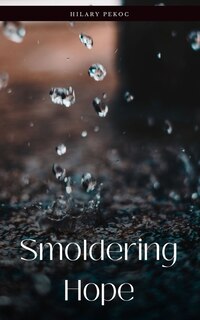 Front cover_Smoldering Hope
