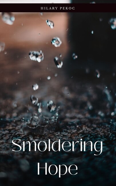 Front cover_Smoldering Hope