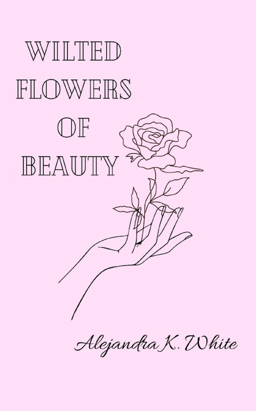 Front cover_Wilted Flowers of Beauty