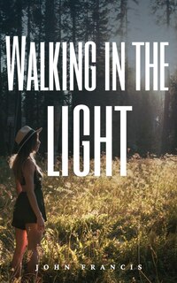 Front cover_Walking in the light
