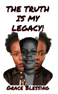 Couverture_The Truth is My Legacy