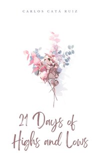 Couverture_21 Days of Highs and Lows