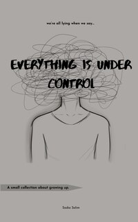 Front cover_Everything is Under Control