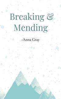 Front cover_Breaking and Mending