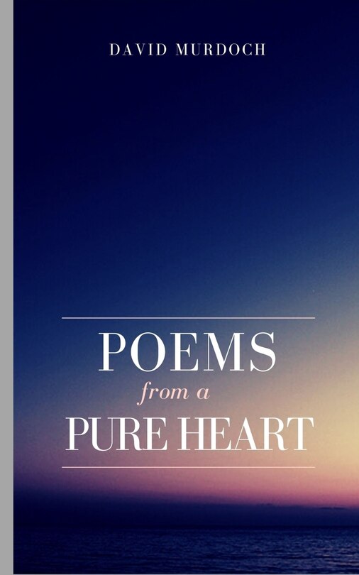 Front cover_Poems From A Pure Heart.