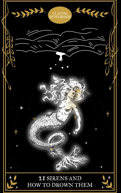 Couverture_21 Sirens and How To Drown Them