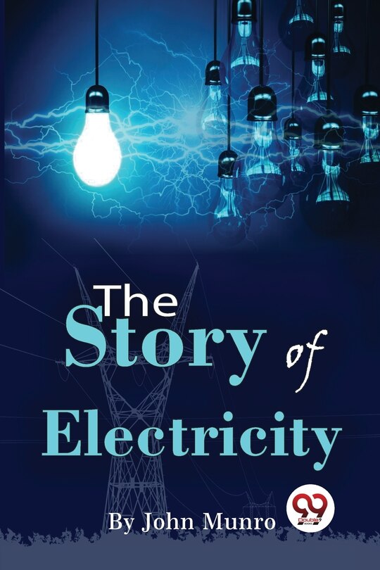 Front cover_The Story Of Electricity