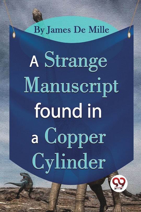 Front cover_A Strange Manuscript Found In A Copper Cylinder