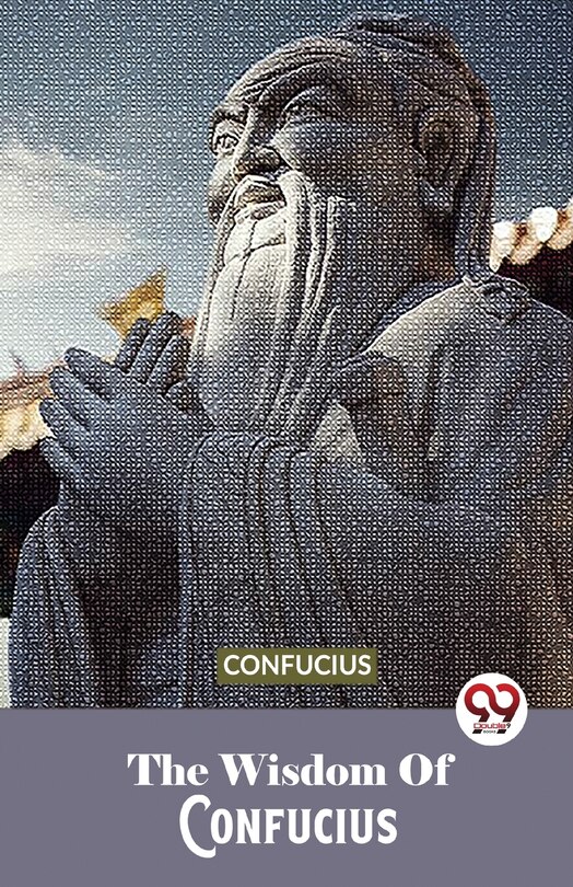 Front cover_The Wisdom Of Confucius