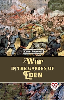 Couverture_War In The Garden Of Eden