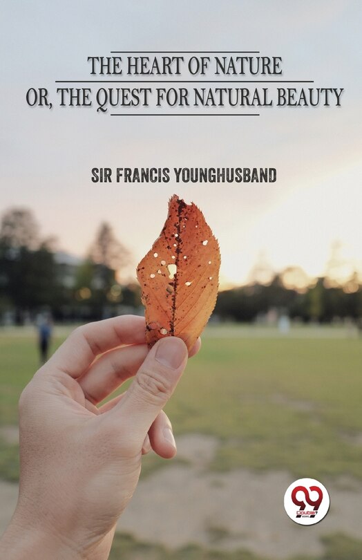 Couverture_The Heart Of Nature Or The Quest For Natural Beauty