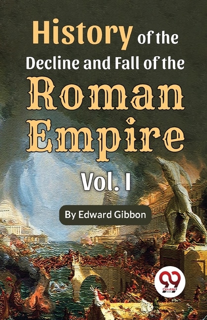 Front cover_History of the decline and fall of the Roman Empire Vol.- 1