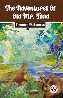 Front cover_The Adventures Of Old Mr. Toad