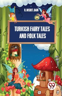 Couverture_Turkish Fairy Tales And Folk Tales