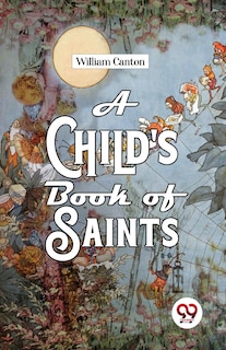 Couverture_A Child'S Book Of Saints