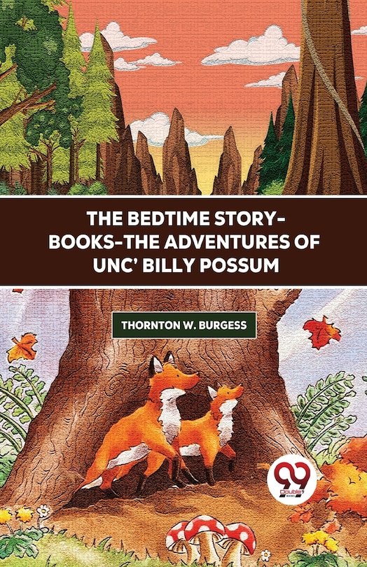Couverture_The Bedtime Story-Books-The Adventures Of Unc' Billy Possum