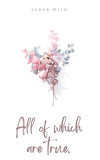Couverture_All of which are true.