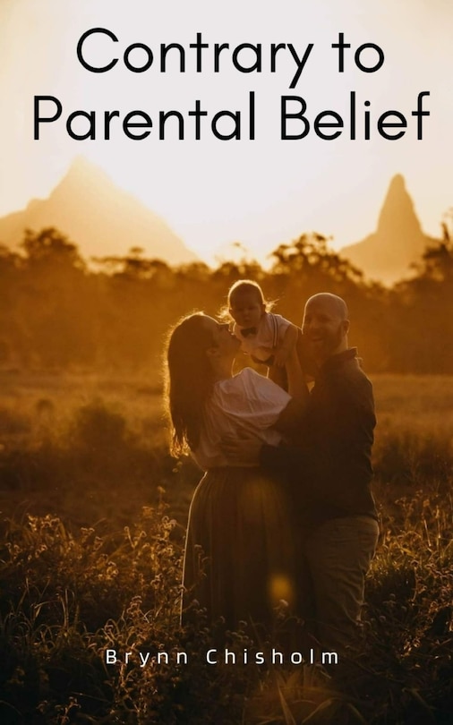 Front cover_Contrary to Parental Belief