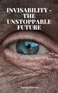 Couverture_InVisability - The Unstoppable Future
