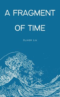 Couverture_A Fragment of Time