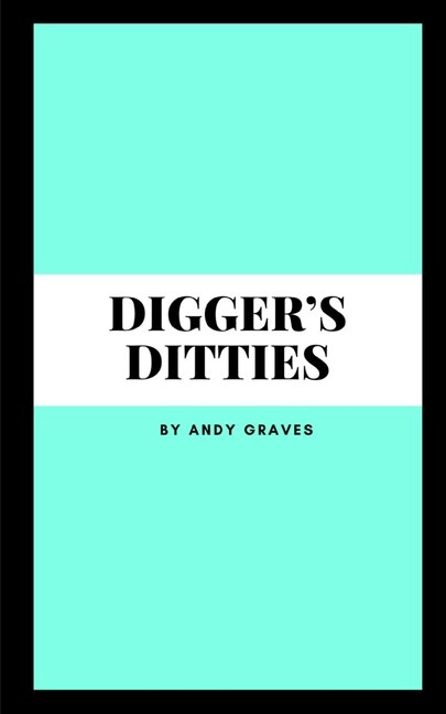 Front cover_Digger's Ditties