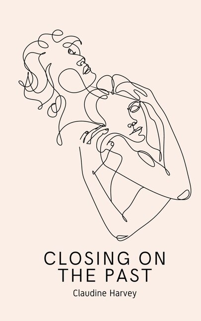 Front cover_Closing On The Past