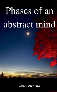 Front cover_Phases of an abstract mind