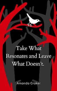 Couverture_Take What Resonates and Leave What Doesn't