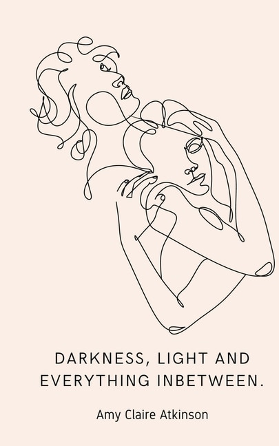 Front cover_Darkness, light and everything inbetween.